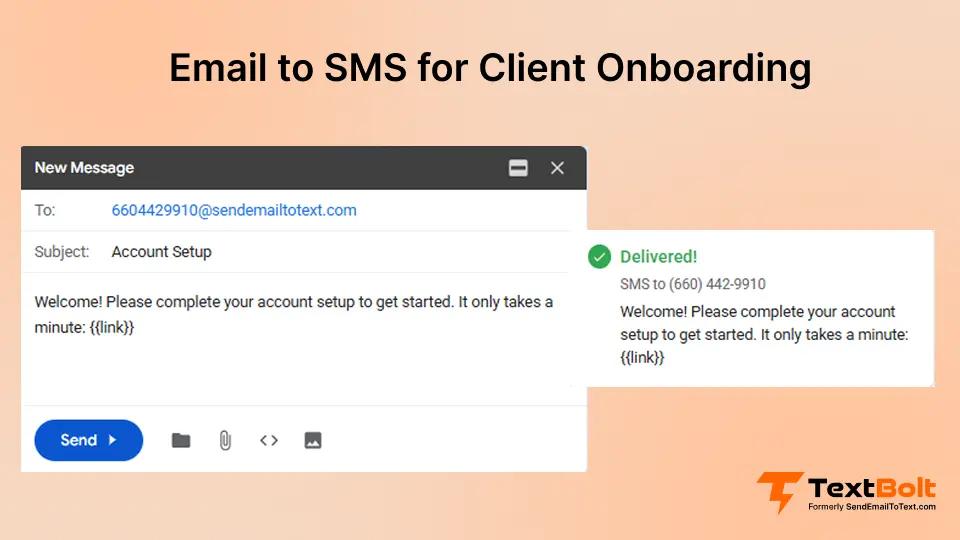 Email to SMS for Client Onboarding