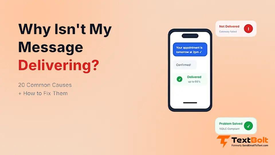 Why isn't my message delivering