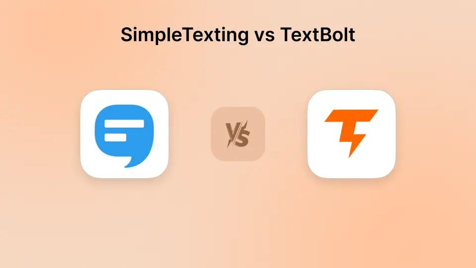 SimpleTexting vs TextBolt