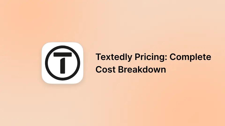 Textedly Pricing