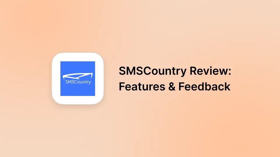 SMSCountry Reviews