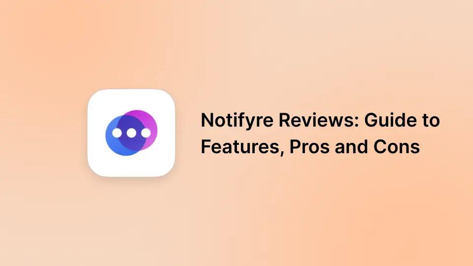 Notifyre Reviews