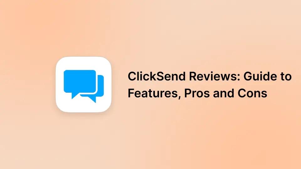 ClickSend Reviews