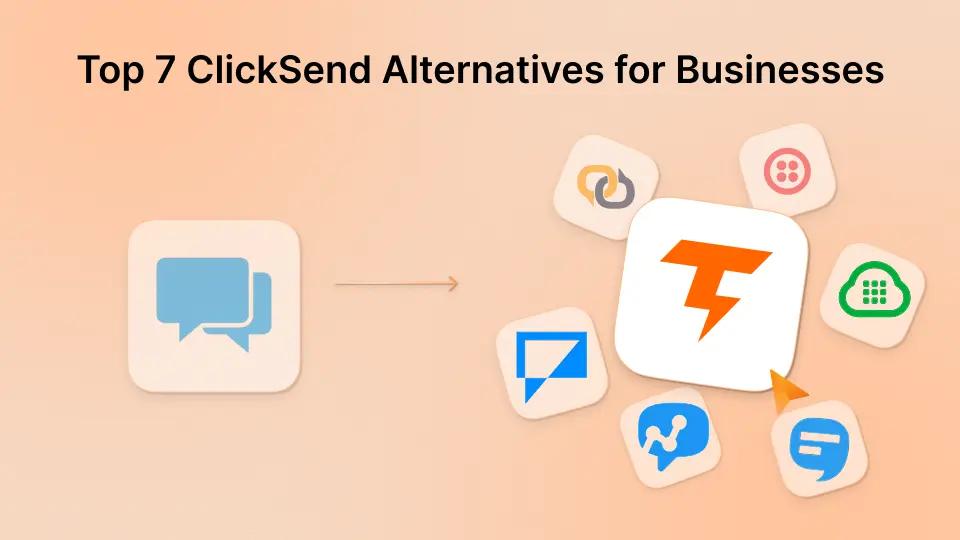 Top 7 ClickSend Alternatives