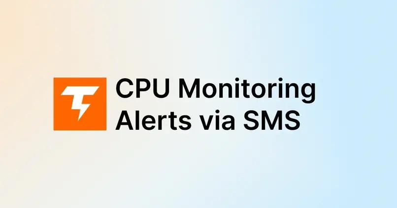 CPU Monitoring Alerts
