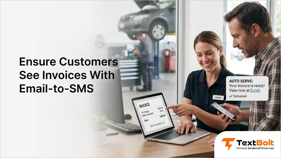 Ensure Customers See Invoices With Email-to-SMS